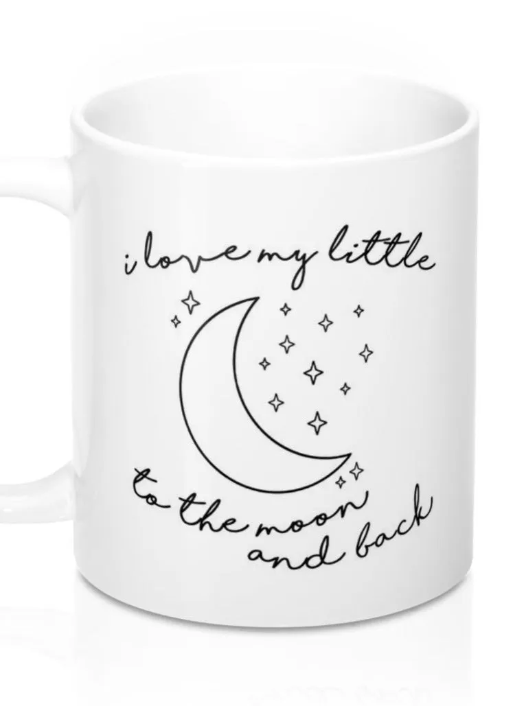I Love My Little To The Moon & Back Sorority Mug