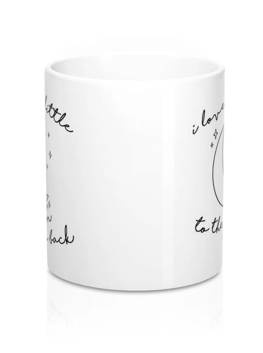 I Love My Little To The Moon & Back Sorority Mug