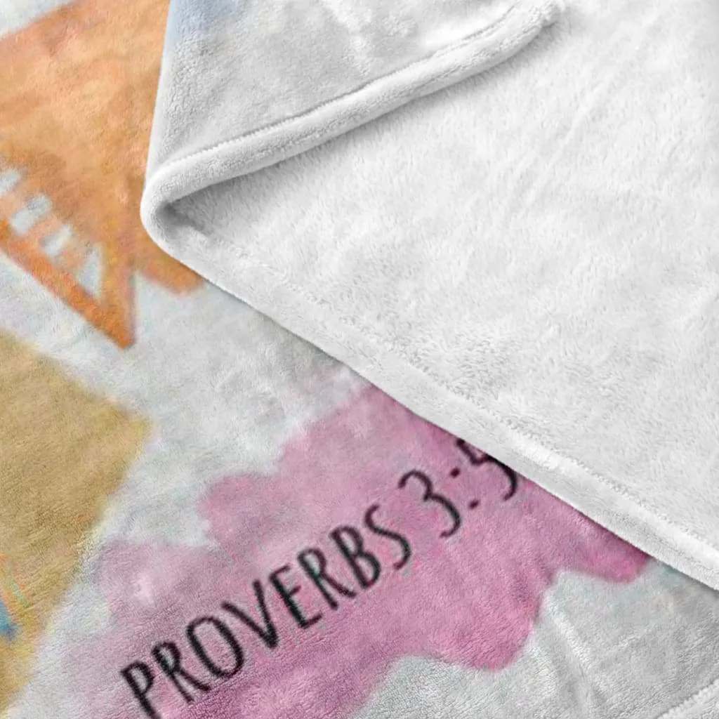 Proverbs 35-6 Trust In The Lord With All Your Heart Fleece Blanket - Christian Blanket - Bible Verse Blanket