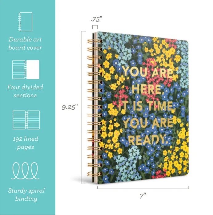 You Are Ready Spiral Notebook