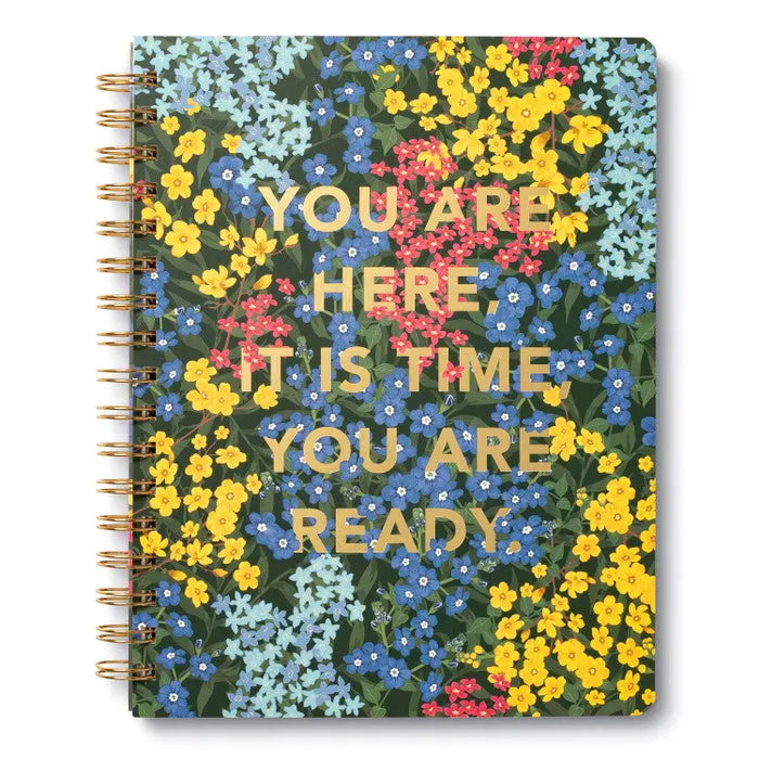 You Are Ready Spiral Notebook