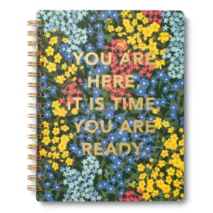 You Are Ready Spiral Notebook